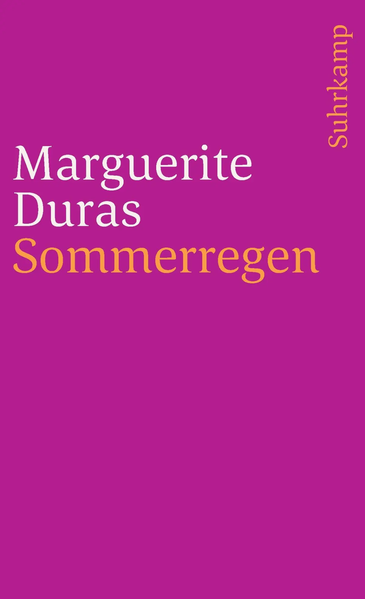 Cover: 9783518387849 | Sommerregen | Marguerite Duras | Taschenbuch | 225 S. | Deutsch | 1994