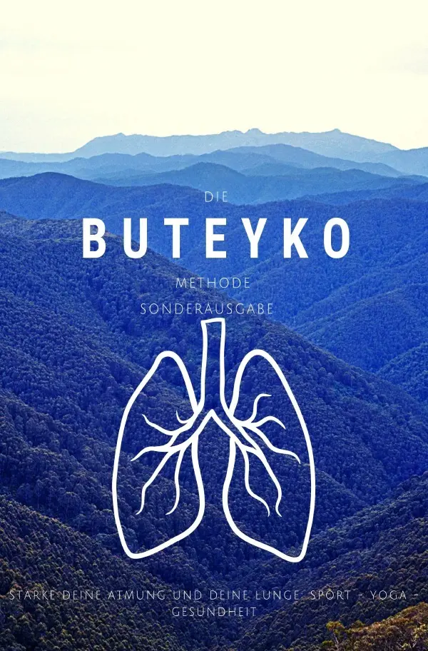 Cover: 9783818737849 | Die Buteyko Methode - Stärke deine Atmung und deine Lunge - Kleiner...