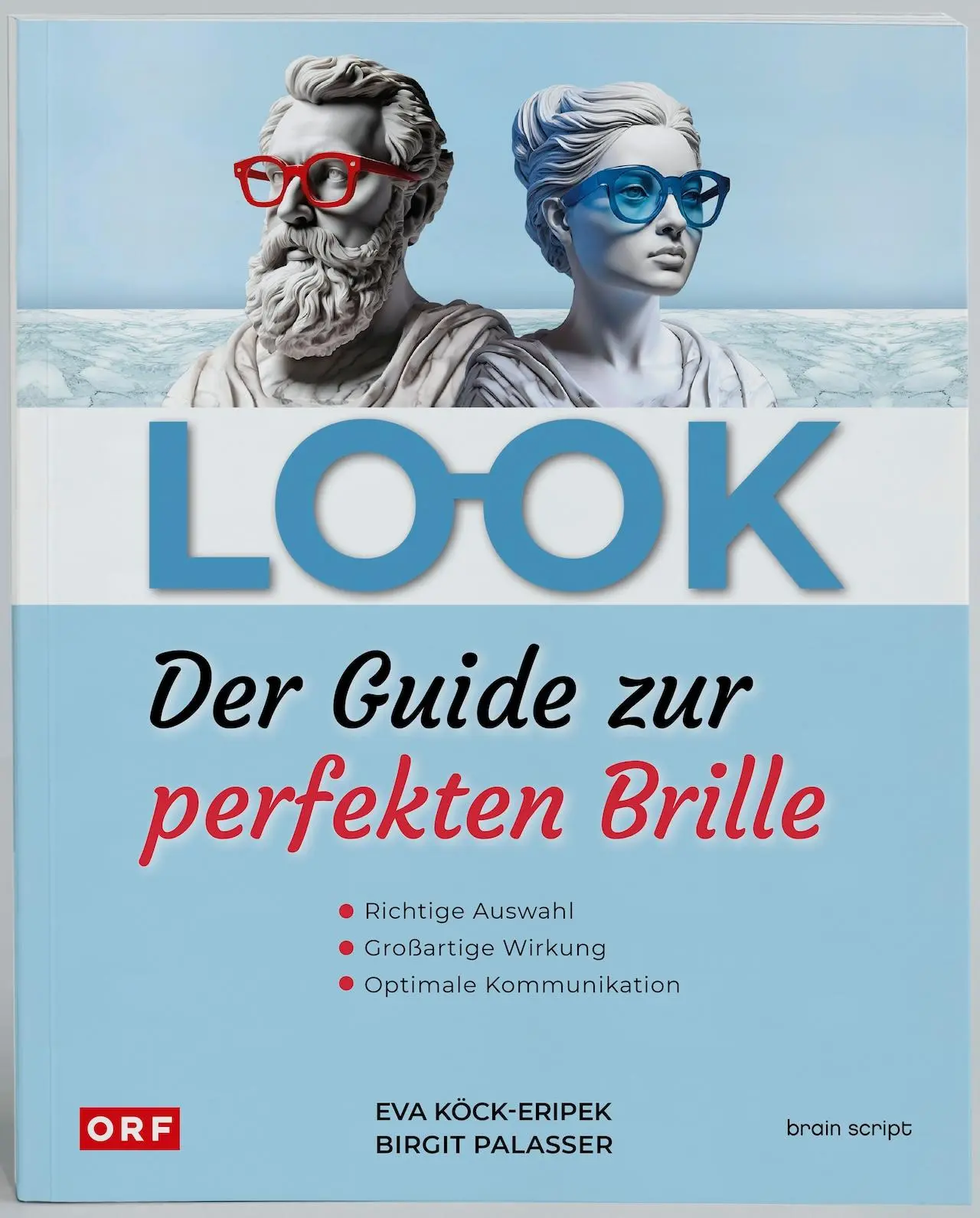 Cover: 9783980867849 | LOOK - Der Guide zur perfekten Brille | Eva Köck-Eripek (u. a.) | Buch