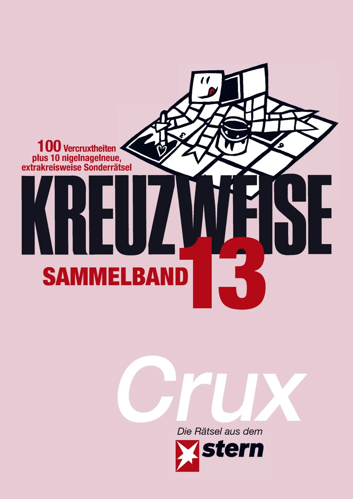 Cover: 9789403847849 | KREUZWEISE Band 13 | .. Crux | Taschenbuch | 148 S. | Deutsch | 2025