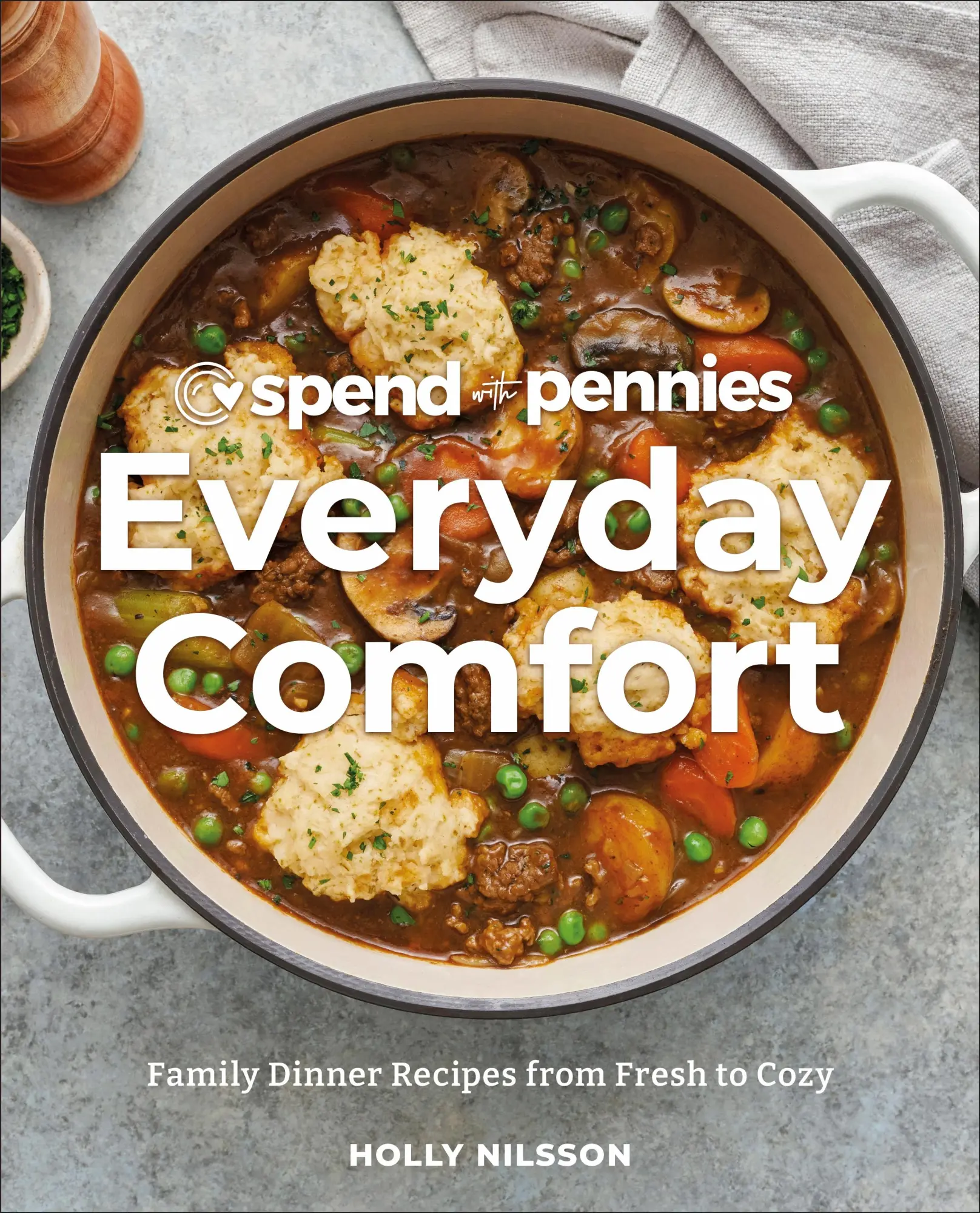 Cover: 9780744087949 | Spend with Pennies Everyday Comfort | Holly Nilsson | Buch | Englisch