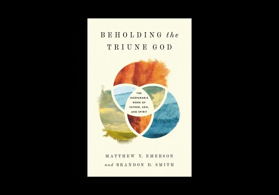 Cover: 9781433577949 | Beholding the Triune God | Matthew Y Emerson (u. a.) | Taschenbuch