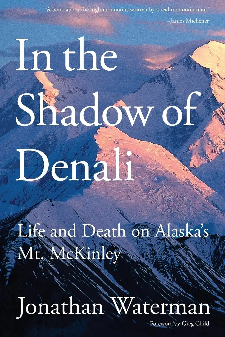 Cover: 9781599217949 | In the Shadow of Denali | Life And Death On Alaska's Mt. Mckinley