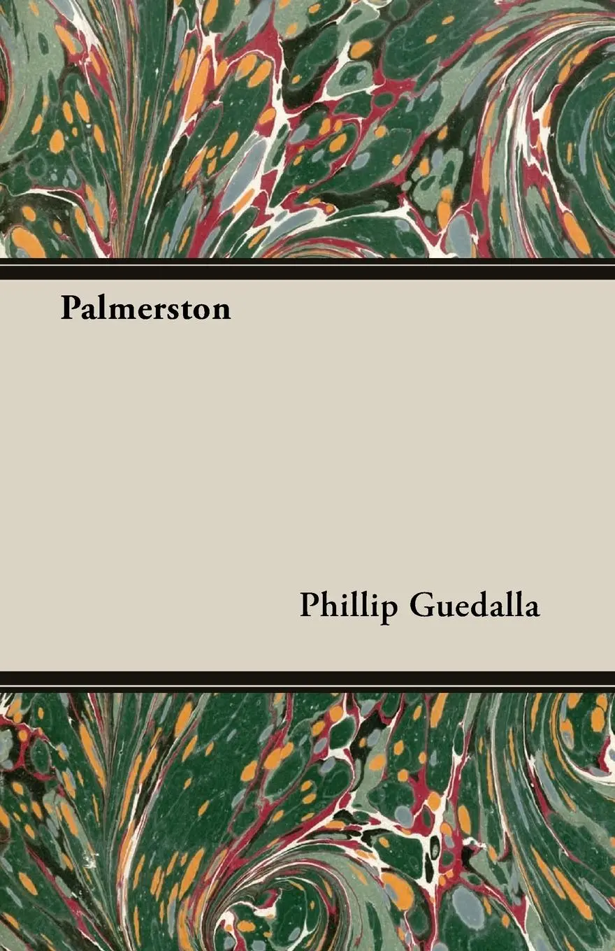 Cover: 9781846647949 | Palmerston | Phillip Guedalla | Taschenbuch | Kartoniert / Broschiert
