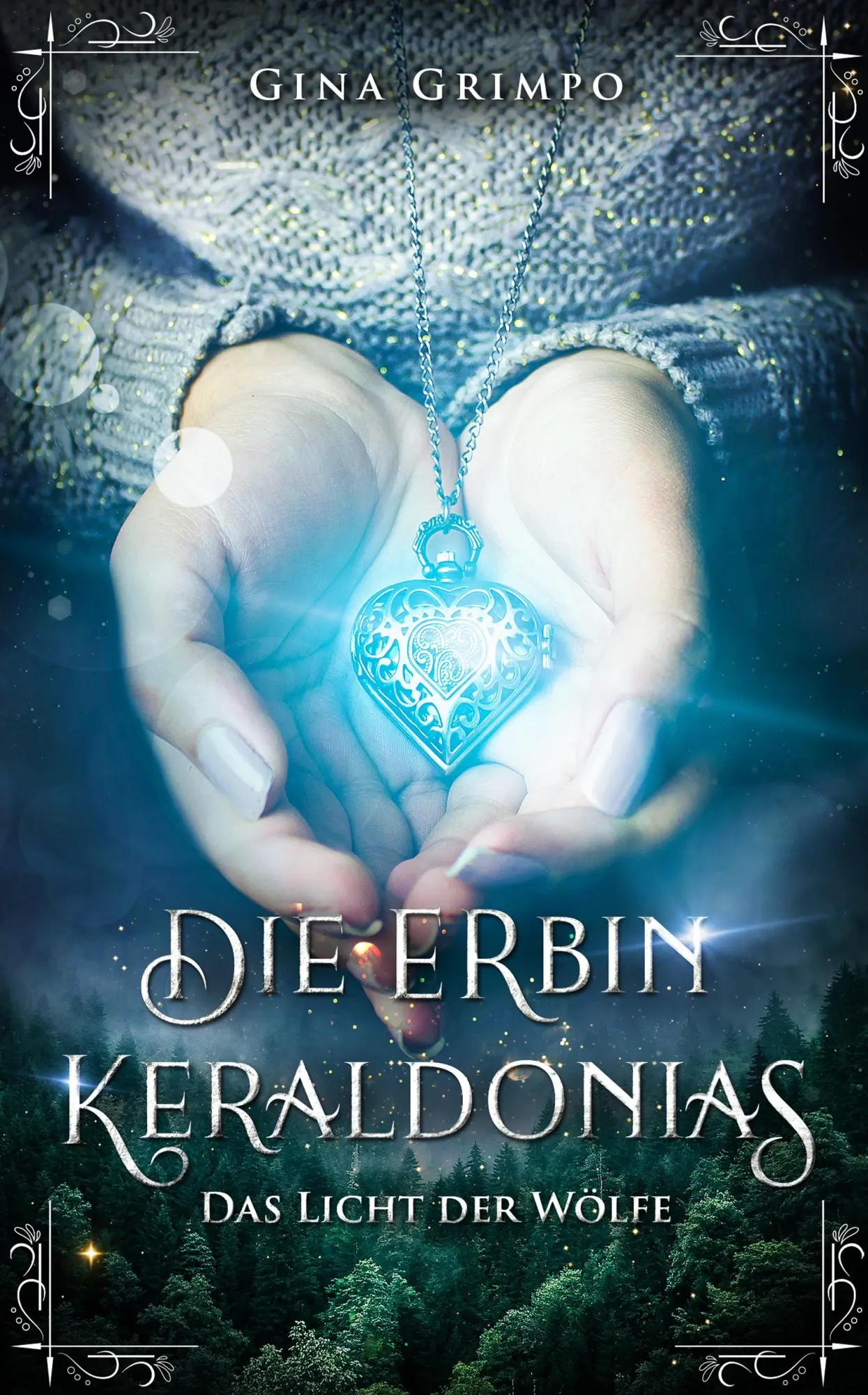 Cover: 9783946127949 | Die Erbin Keraldonias: Das Licht der Wölfe | Gina Grimpo | Taschenbuch