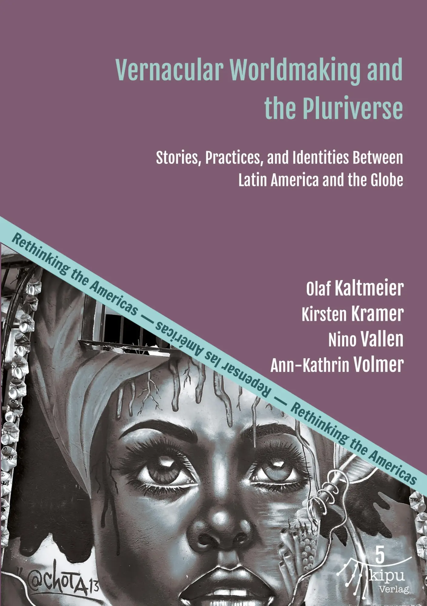 Cover: 9783946507949 | Vernacular Worldmaking and the Pluriverse | Nino Vallen (u. a.) | Buch