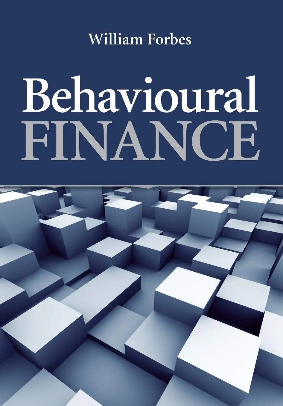 Cover: 9780470028049 | Behavioural Finance | William Forbes | Taschenbuch | 320 S. | Englisch