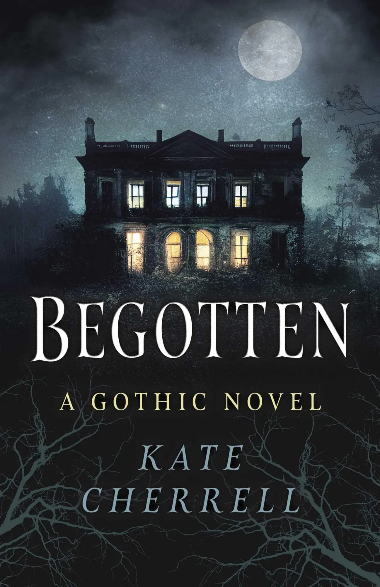Cover: 9781803418049 | Begotten | A Gothic Novel | Kate Cherrell | Taschenbuch | Englisch
