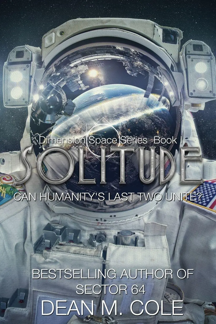 Cover: 9781952158049 | Solitude | A Post-Apocalyptic Thriller (Dimension Space Book One)