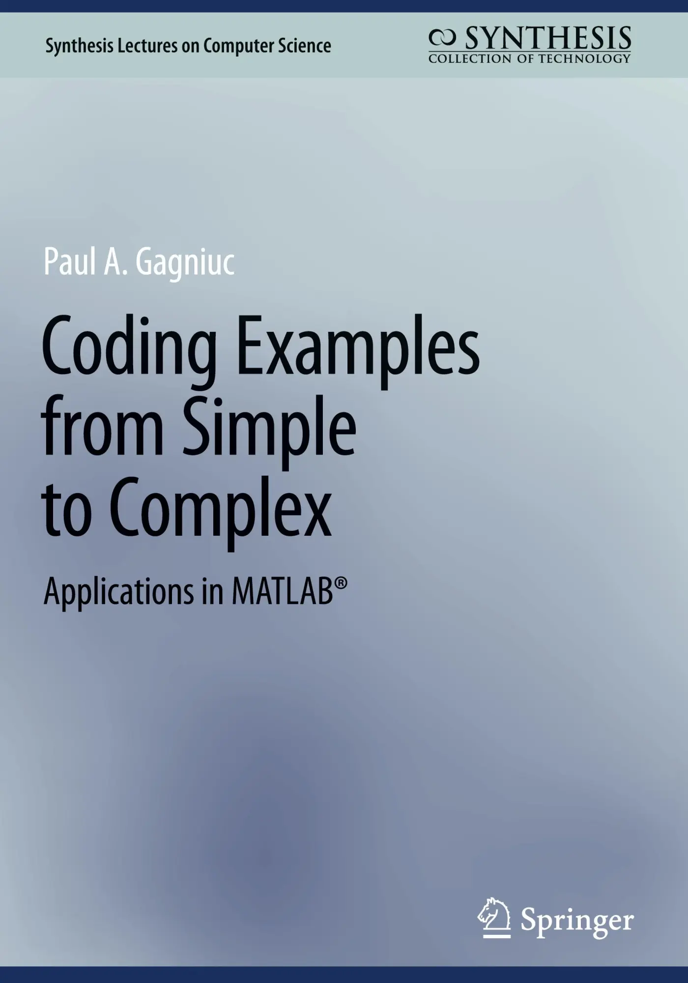 Cover: 9783031538049 | Coding Examples from Simple to Complex | Applications in MATLAB® | x