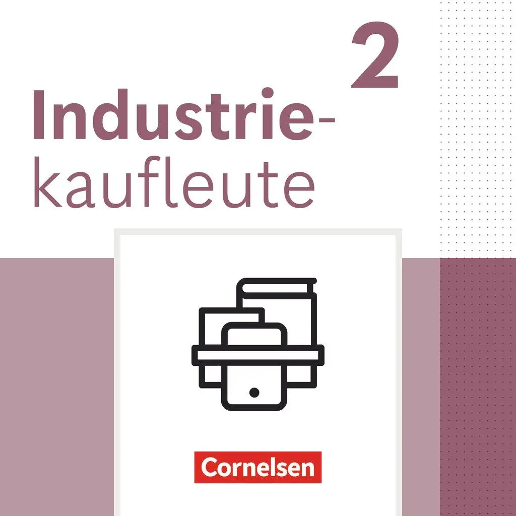 Cover: 9783064518049 | Industriekaufleute 2. Ausbildungsjahr - Ausgabe 2024 - Fachkunde...