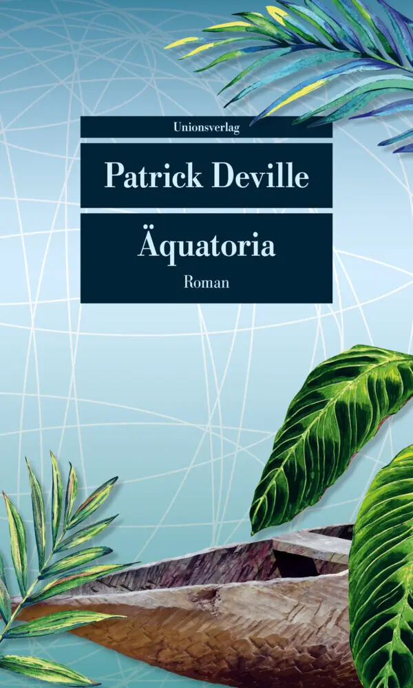 Cover: 9783293208049 | Äquatoria | Roman | Patrick Deville | Taschenbuch | 352 S. | Deutsch
