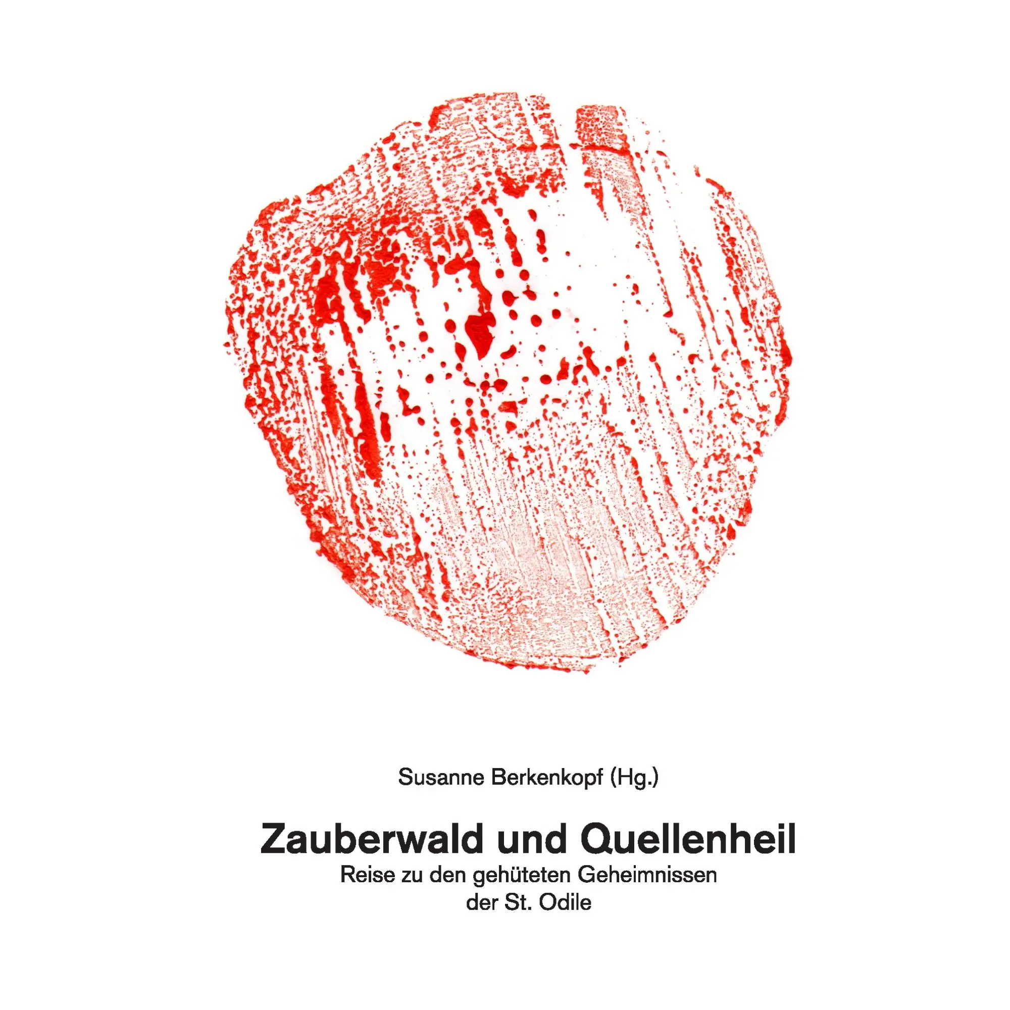 Cover: 9783732248049 | Zauberwald und Quellenheil | Susanne Berkenkopf | Taschenbuch | 120 S.