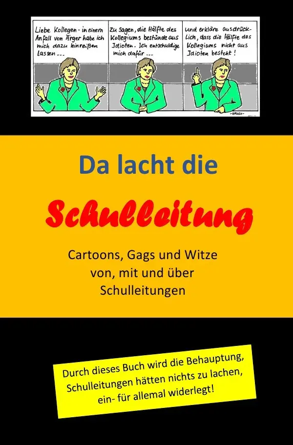 Cover: 9783756558049 | Da lacht die Schulleitung | Helmut Lungershausen | Taschenbuch | 64 S.