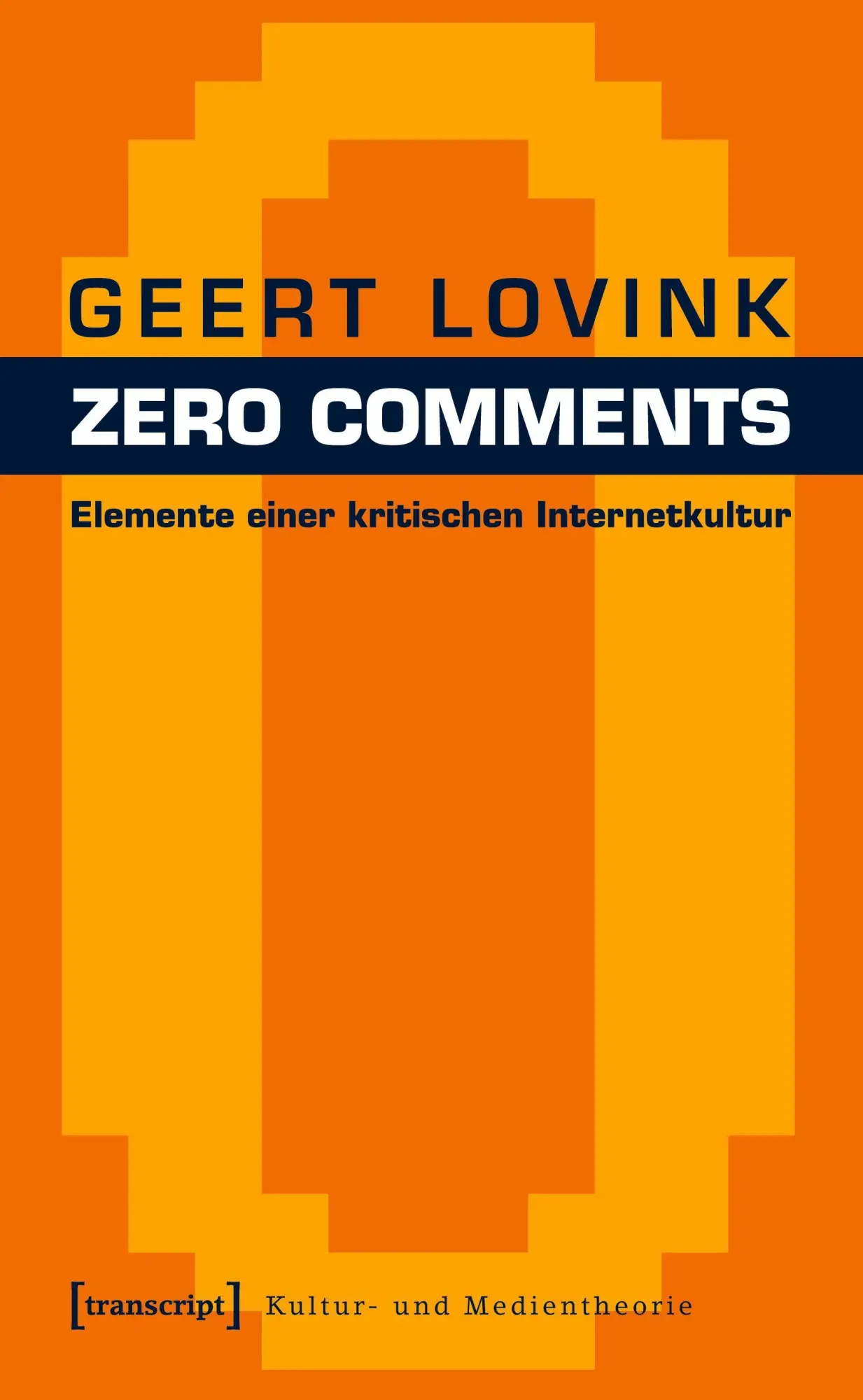 Cover: 9783899428049 | Zero Comments | Geert Lovink | Taschenbuch | Deutsch | 2024
