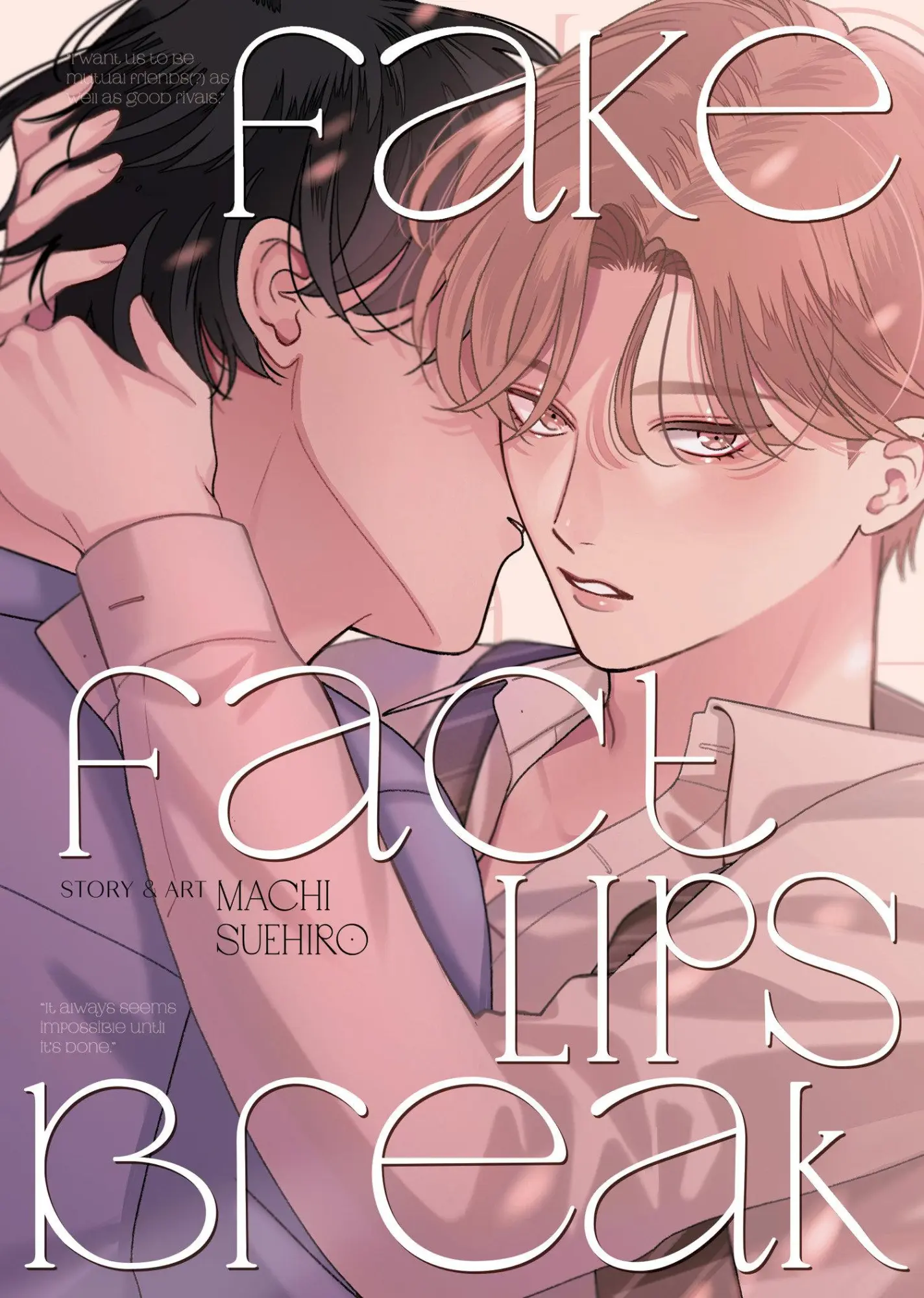 Cover: 9798893738049 | Fake Fact Lips BREAK (Omnibus) | Machi Suehiro | Taschenbuch | 2025