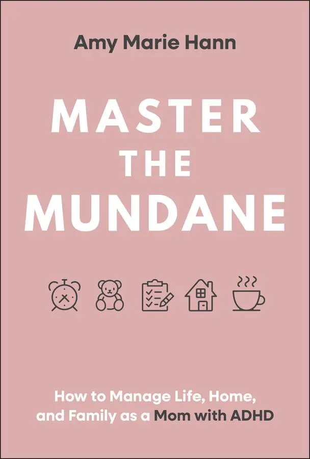 Cover: 9781394308149 | Master the Mundane | Amy Marie Hann | Buch | Englisch | 2025 | Wiley