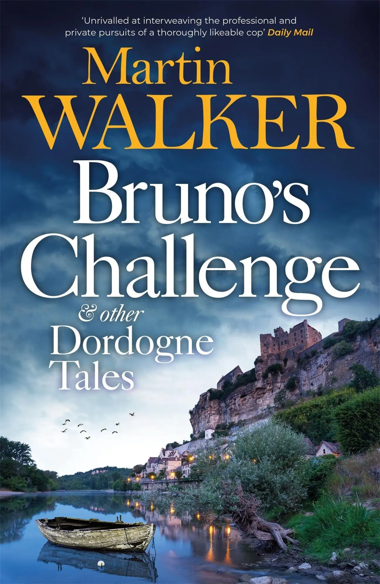 Cover: 9781529418149 | Bruno's Challenge &amp; Other Dordogne Tales | Martin Walker | Taschenbuch