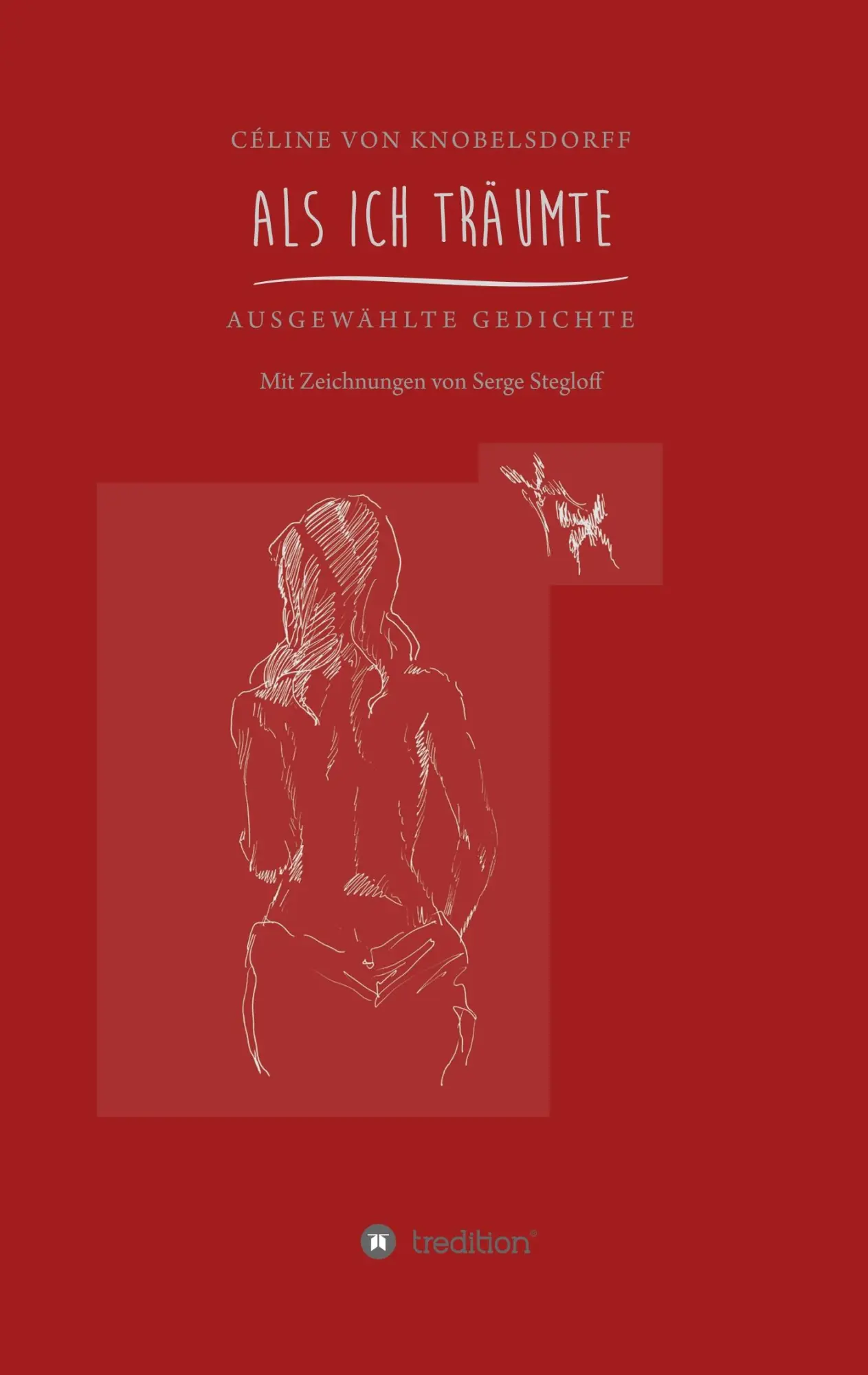 Cover: 9783749788149 | Als ich träumte | Ausgewählte Gedichte | Celine von Knobelsdorff