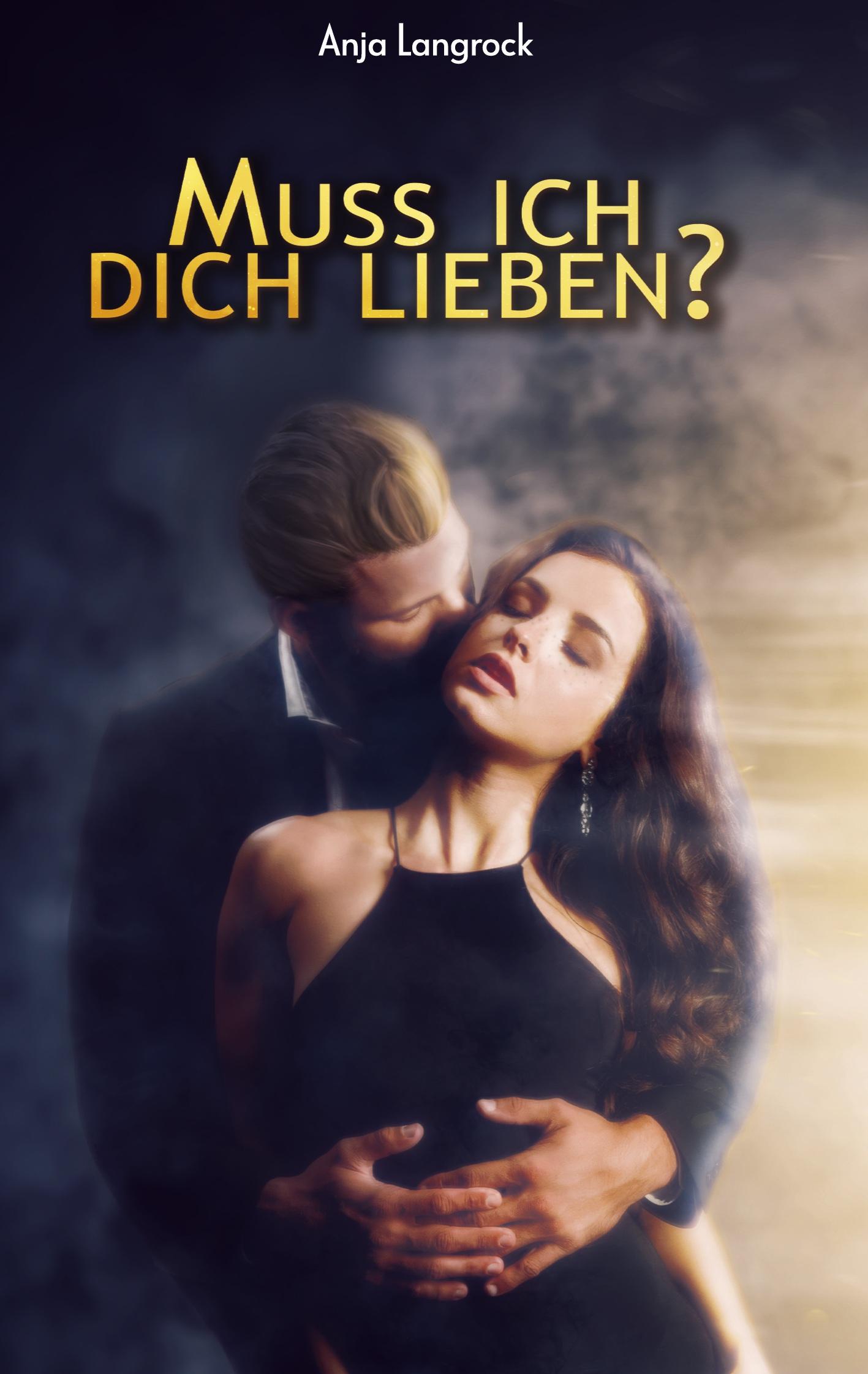 Cover: 9783751978149 | Muss ich dich lieben? | Anja Langrock | Taschenbuch | Paperback | 2020