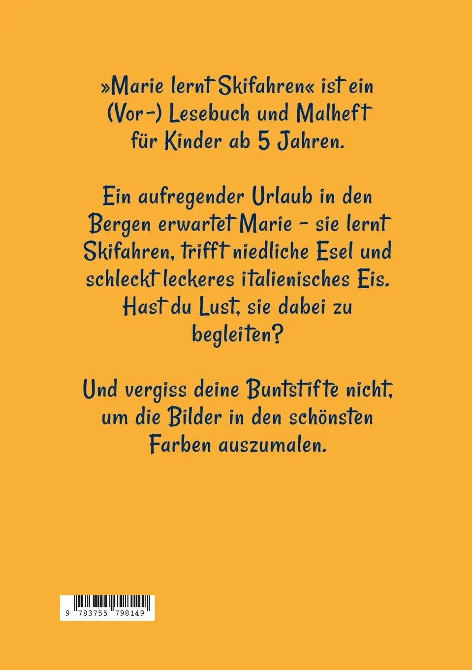 Rückseite: 9783755798149 | Marie lernt Skifahren | Susan Rose | Taschenbuch | Paperback | 24 S.