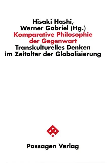 Cover: 9783851658149 | Komparative Philosophie der Gegenwart | Hisaki Hashi | Taschenbuch