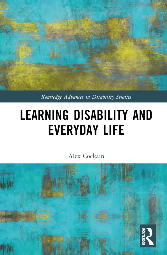 Cover: 9781032018249 | Learning Disability and Everyday Life | Alex Cockain | Buch | Englisch