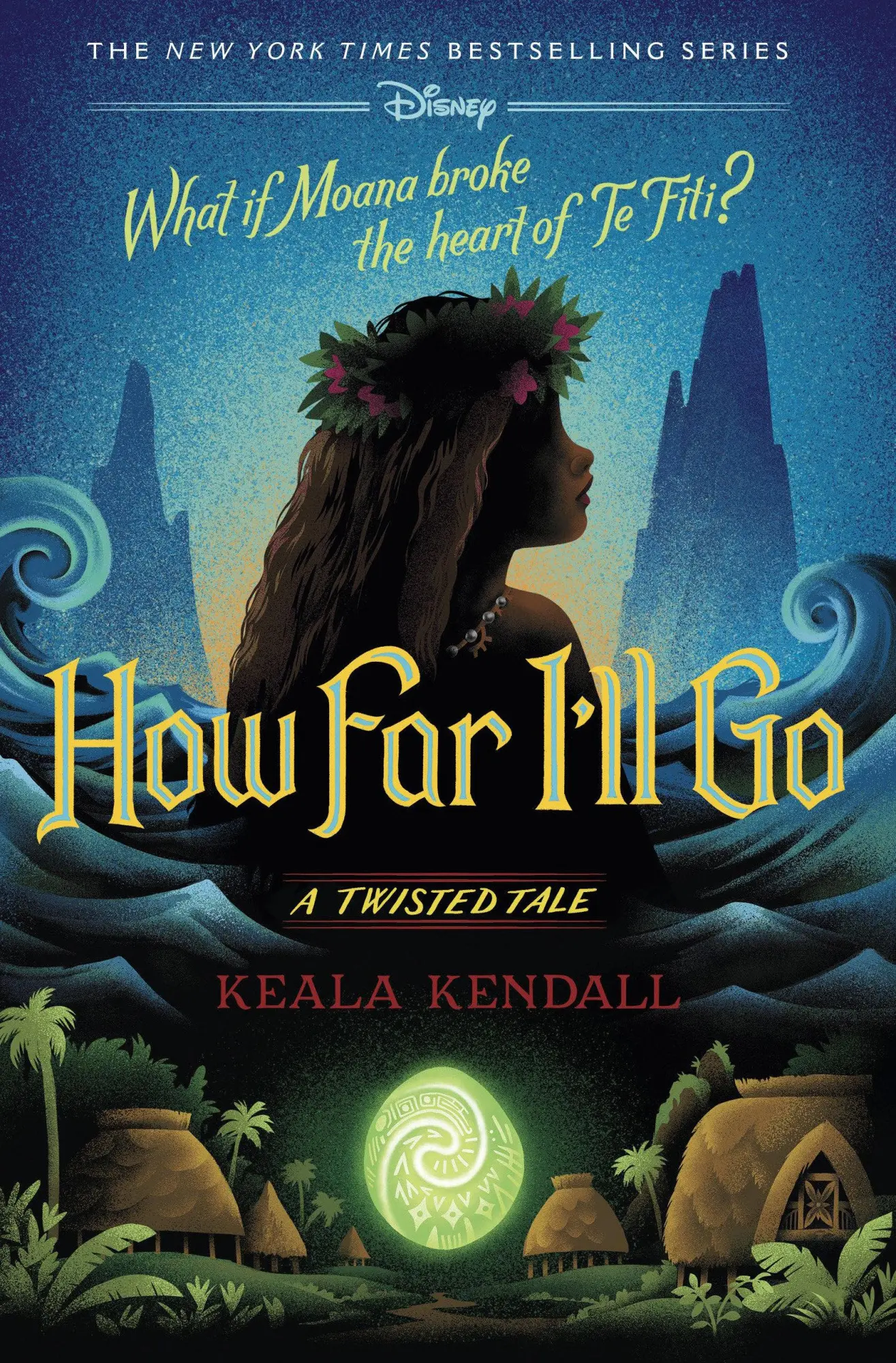 Cover: 9781368108249 | How Far I'll Go | A Twisted Tale | Keala Kendall | Buch | Englisch