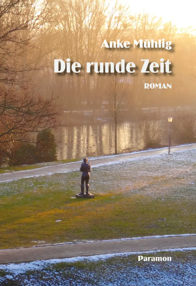 Cover: 9783038308249 | Die runde Zeit | Anke Mühlig | Buch | Gebunden | Deutsch | 2023
