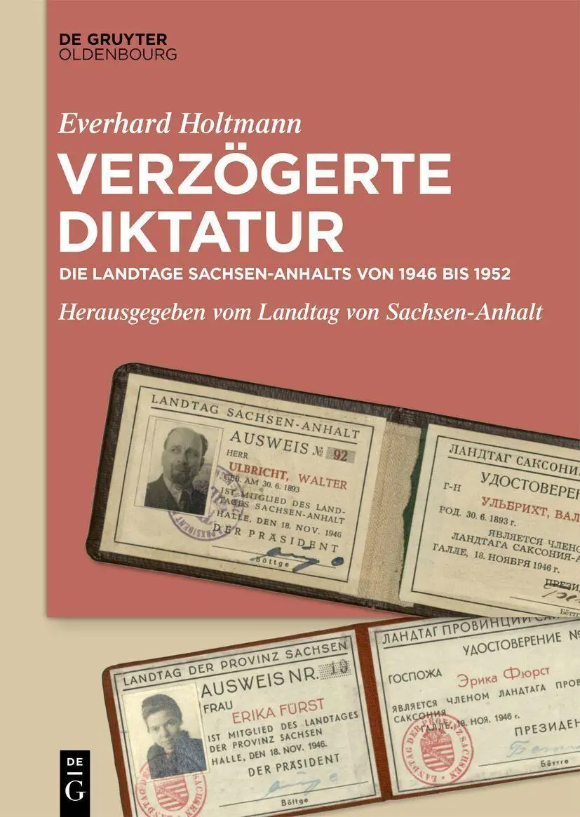 Cover: 9783112248249 | Verzögerte Diktatur | Die Landtage Sachsen-Anhalts von 1946 bis 1952