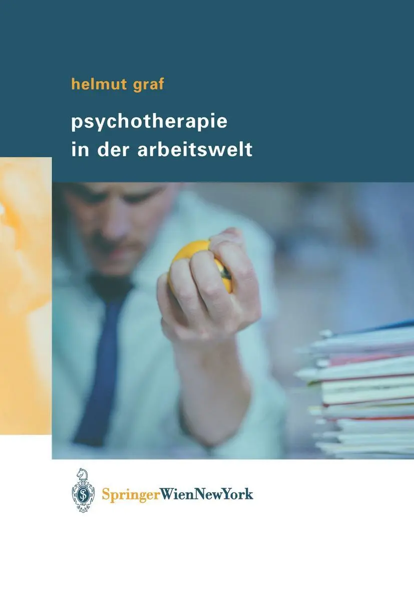 Cover: 9783211008249 | Psychotherapie in der Arbeitswelt | Helmut Graf | Taschenbuch | xiii