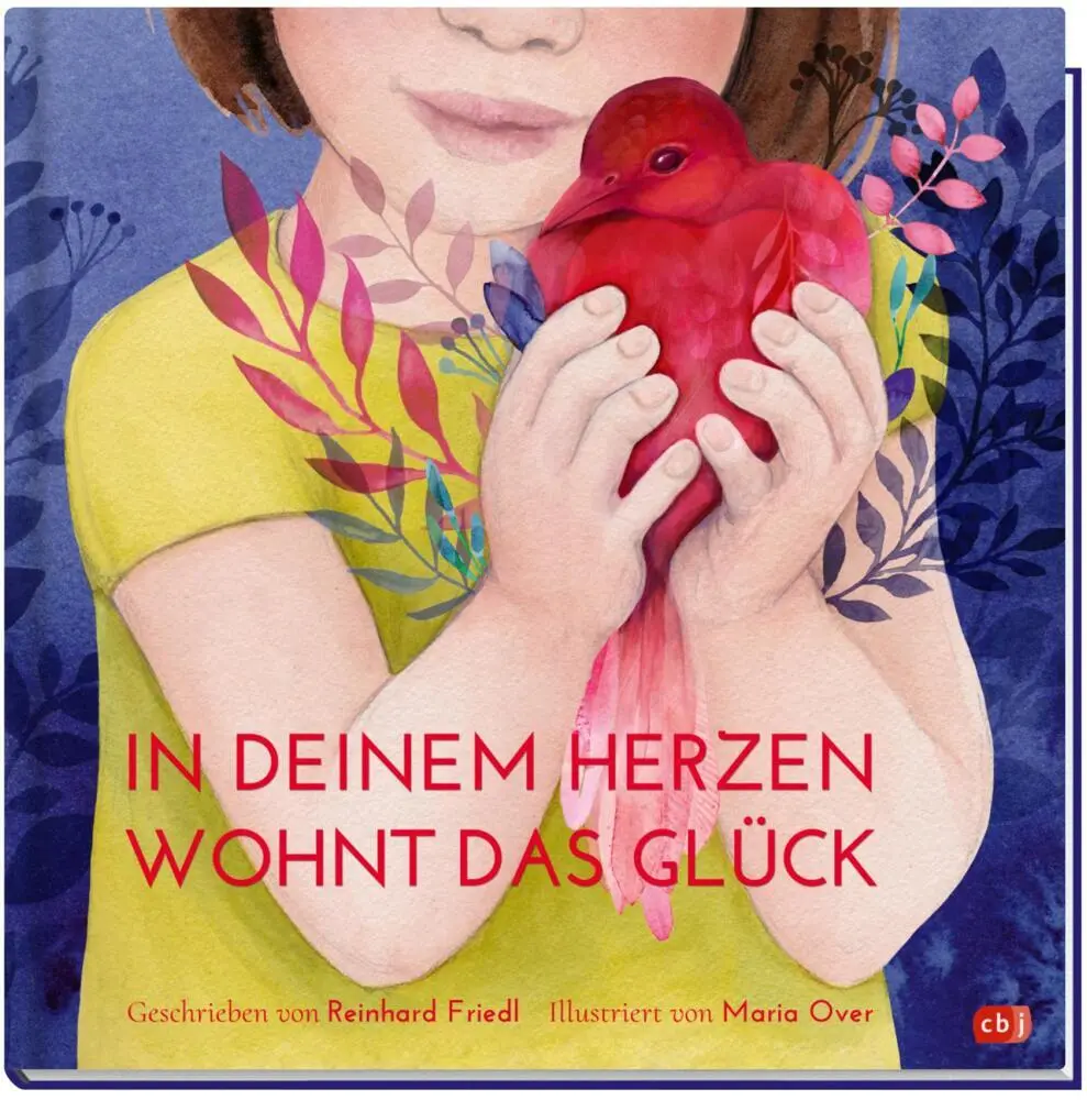 Bild: 9783570178249 | In deinem Herzen wohnt das Glück | Reinhard Friedl | Buch | 40 S.