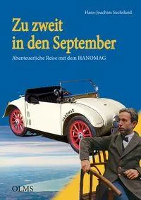 Cover: 9783758208249 | Zu zweit in den September | Abenteuerliche Reise mit dem Hanomag
