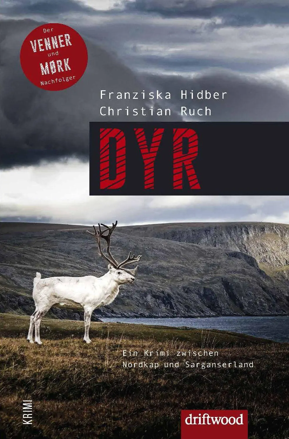 Cover: 9783907178249 | DYR | Ein Krimi zwischen Nordkap und Sarganserland | Hidber (u. a.)