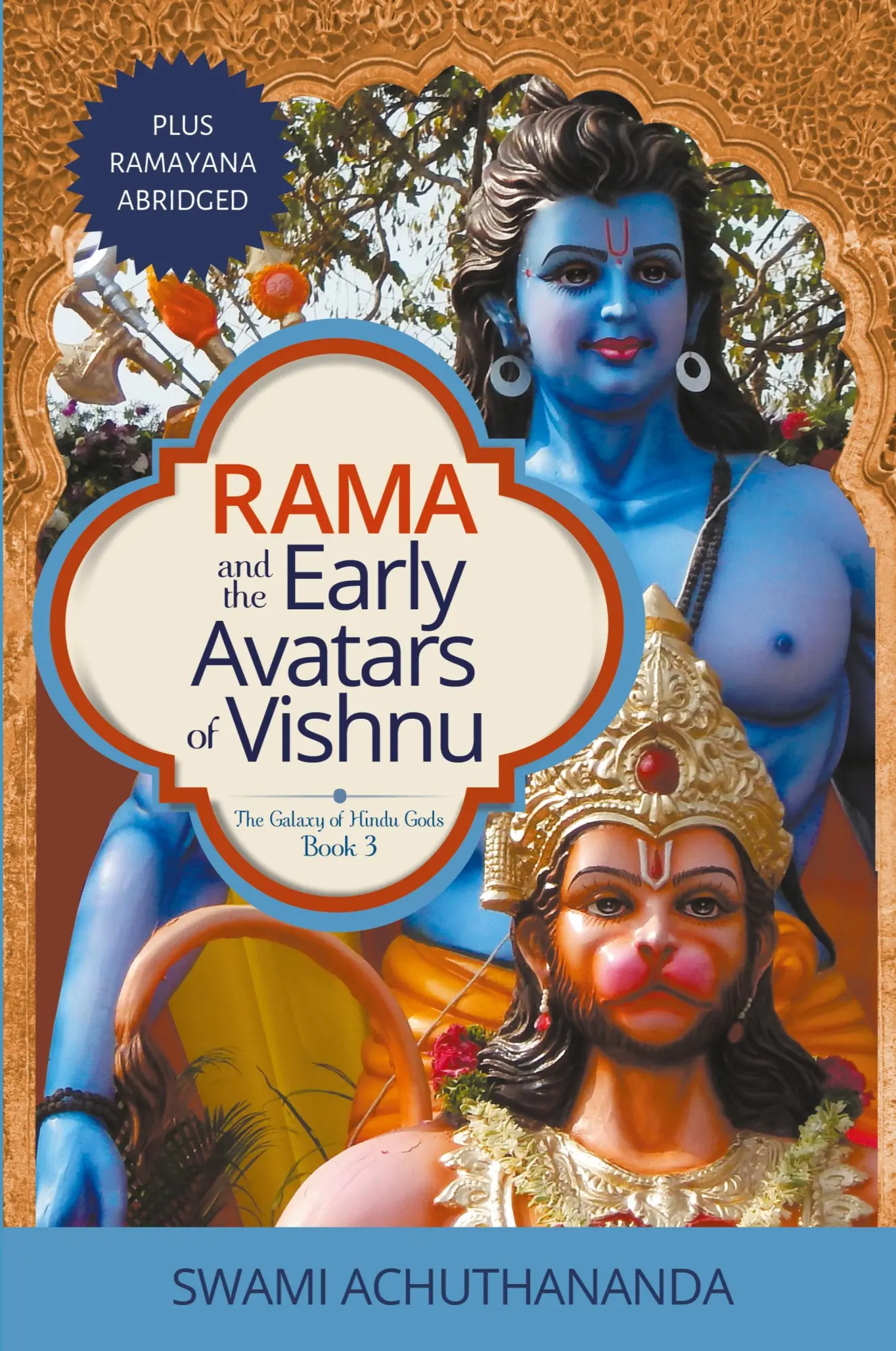 Cover: 9780975788349 | Rama and the Early Avatars of Vishnu | Plus Ramayana Abridged | Buch