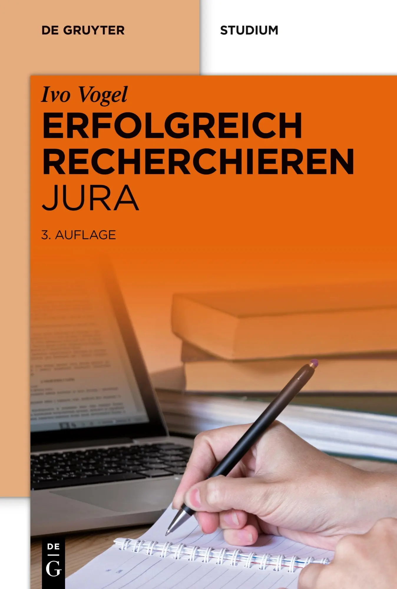 Cover: 9783110638349 | Erfolgreich recherchieren - Jura | Ivo Vogel | Taschenbuch | Deutsch
