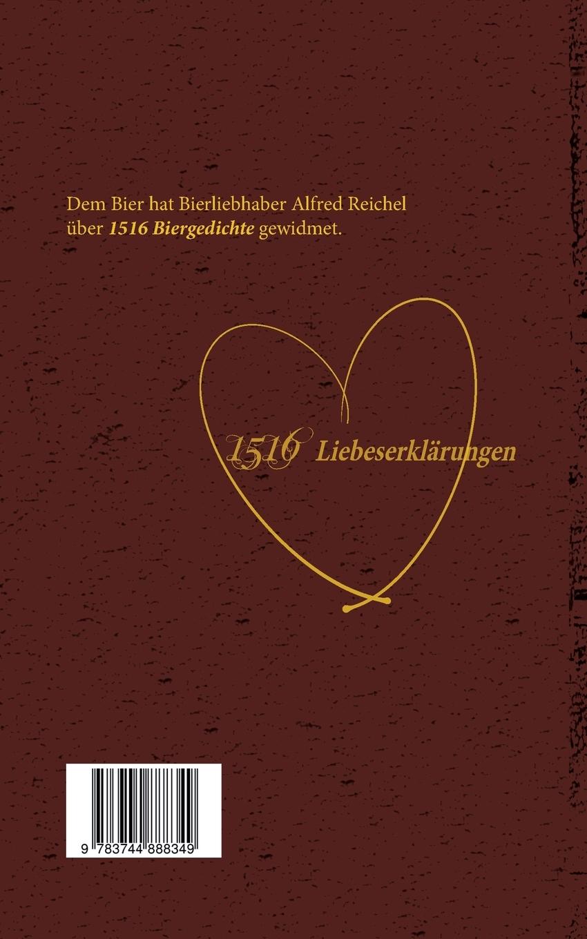 Rückseite: 9783744888349 | 1516 Biergedichte | Alfred Reichel | Taschenbuch | 696 S. | Deutsch