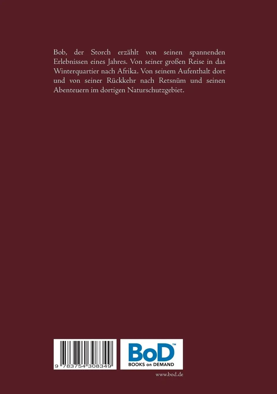 Rückseite: 9783754308349 | Mit Storch Bob durch das Jahr | Reinhard Mewes | Taschenbuch | 66 S.
