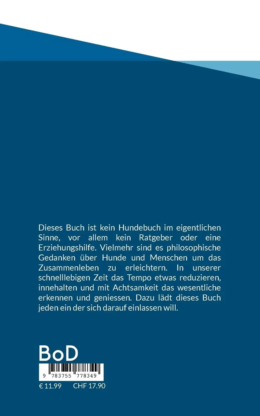 Rückseite: 9783755778349 | Slow Dog | Ein Hundebuch für das Leben mit dem Hund | Walter Sofronie