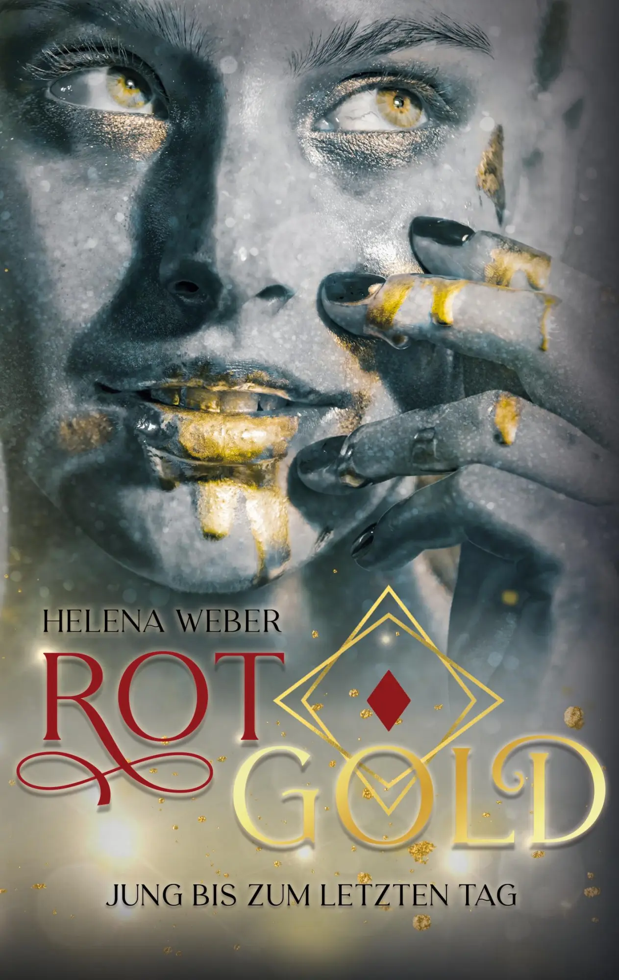Cover: 9783756218349 | ROTGOLD: Jung bis zum letzten Tag | Band 1 von 3 | Helena Weber | Buch