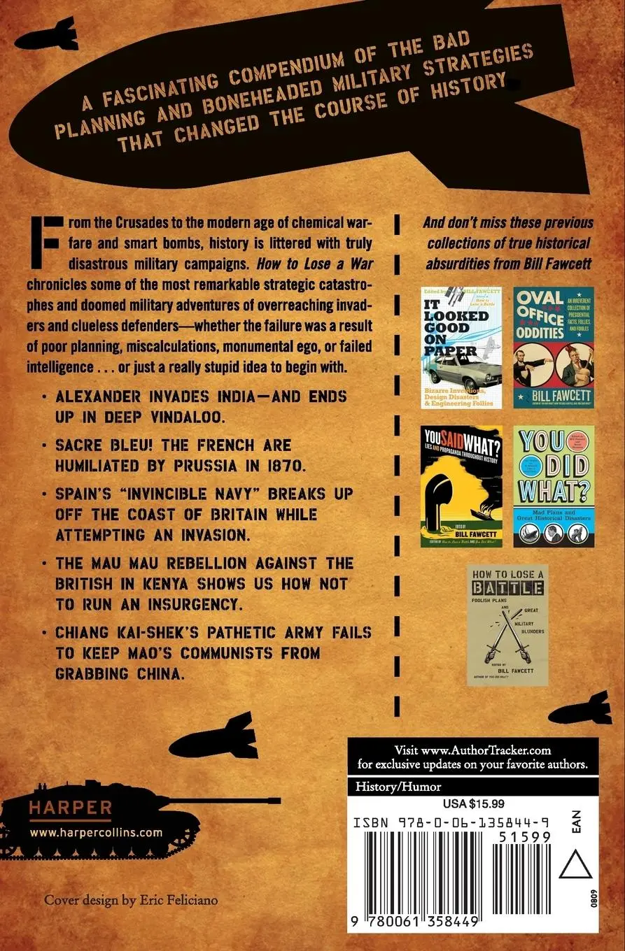 Rückseite: 9780061358449 | How to Lose a War | More Foolish Plans and Great Military Blunders