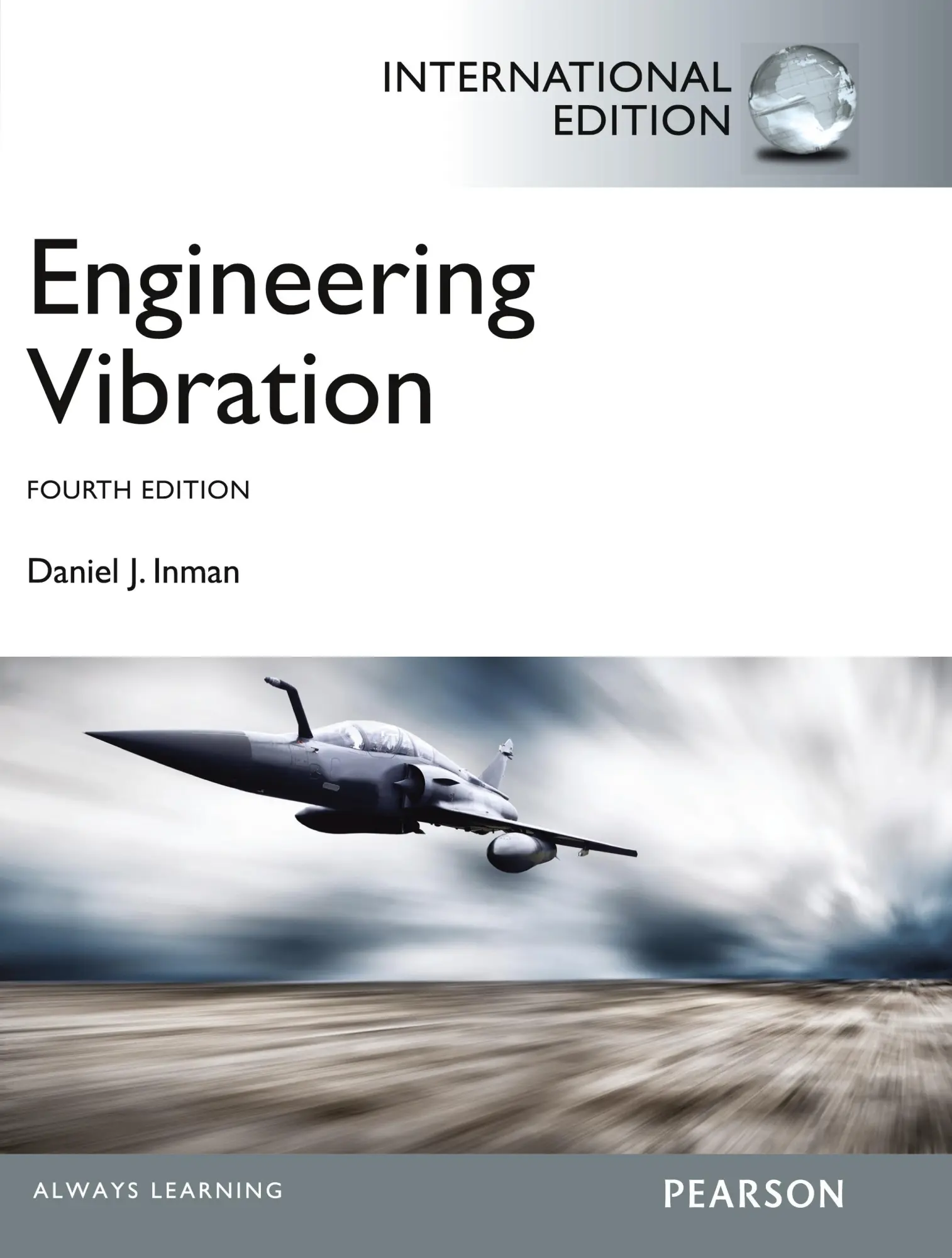 Cover: 9780273768449 | Engineering Vibrations, International Edition | Daniel J. Inman | Buch Cover: 9780273768449 | Engineering Vibrations, International Edition | Daniel J. Inman | Buch