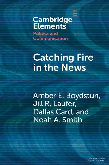 Cover: 9781009498449 | Catching Fire in the News | Amber E. Boydstun (u. a.) | Taschenbuch