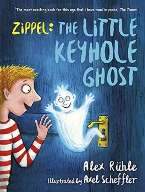 Cover: 9781783448449 | Zippel | The Little Keyhole Ghost | Alex Ruhle | Taschenbuch | 176 S.