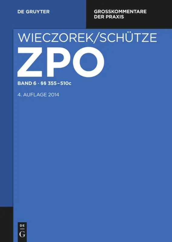 Cover: 9783110248449 | §§ 355-510c | Hans-Jürgen Ahrens (u. a.) | Buch | Deutsch | 2013