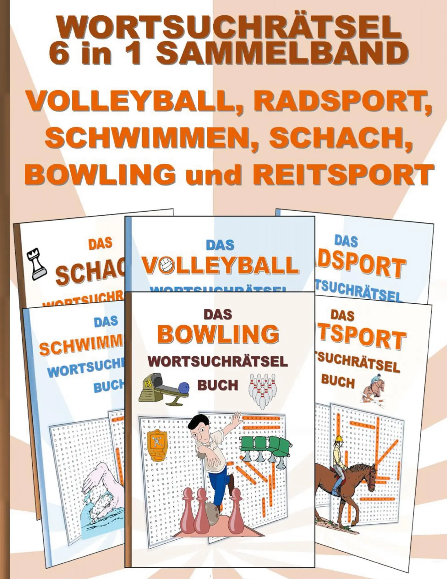 Cover: 9783754398449 | WORTSUCHRÄTSEL 6 in 1 SAMMELBAND VOLLEYBALL, RADSPORT, SCHWIMMEN,...