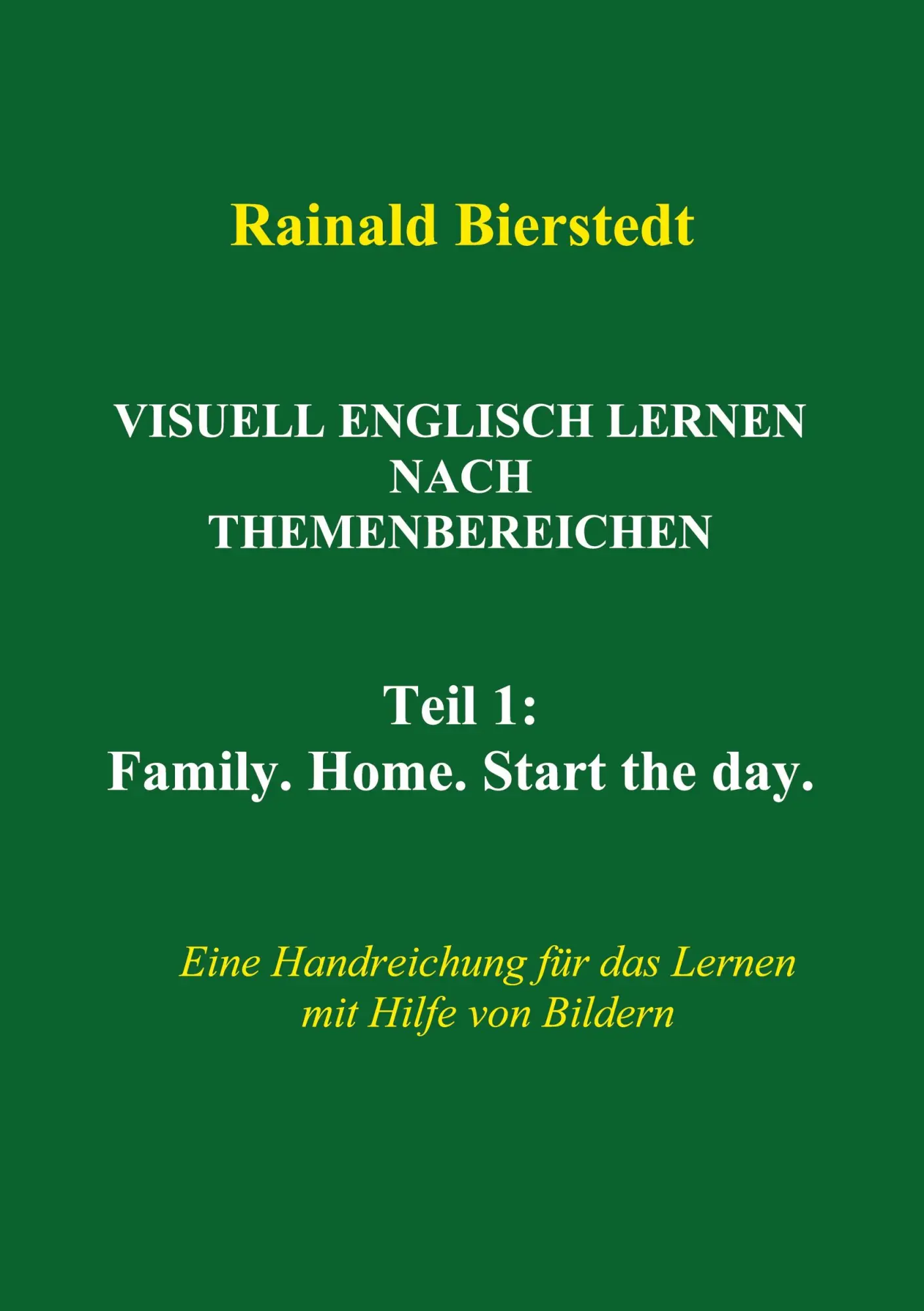 Cover: 9783757818449 | Visuell Englisch lernen nach Themenbereichen | Rainald Bierstedt