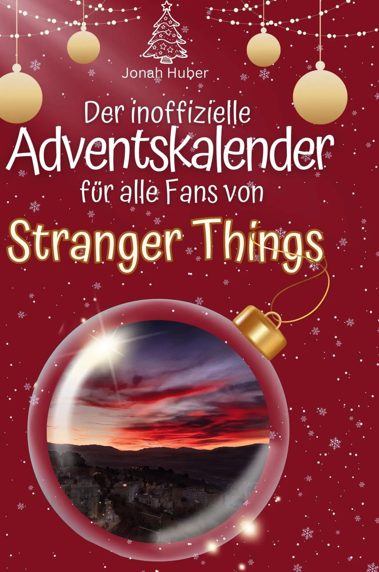 Cover: 9783759108449 | Der inoffizielle Adventskalender für alle Fans von Stranger Things