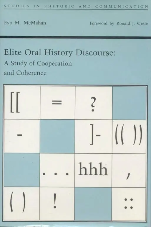 Cover: 9780817358549 | Elite Oral History Discourse | A Study of Cooperation and Coherence