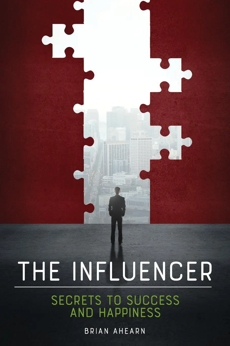 Cover: 9781733178549 | The Influencer | Brian Ahearn | Taschenbuch | Englisch | 2021